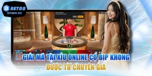 Giải Mã Tài Xỉu Online Có Bịp Không Được Từ Chuyên Gia