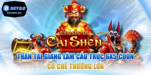 Thần Tài Giáng Lâm Cấu Trúc 6x5 Cuộn, Cơ Chế Thưởng Lớn