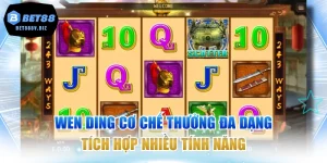 Wen Ding Cơ Chế Thưởng Đa Dạng, Tích Hợp Nhiều Tính Năng